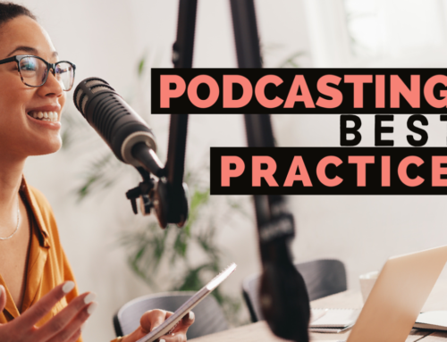 Podcasting Best Practices